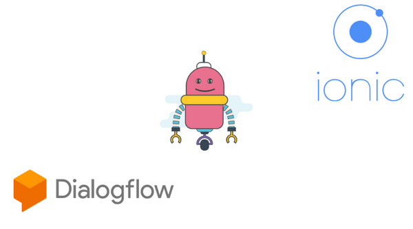 Integrate Dialogflow chatbot on Ionic app